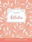 Adult Coloring Journal: Addiction (Butterfly Illustrations, Peach Poppies) By Courtney Wegner Cover Image