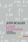 Legal Feminism: Activism, Lawyering, and Legal Theory Cover Image