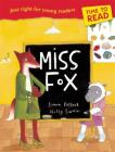 Time to Read: Miss Fox By Simon Puttock, Holly Swain (Illustrator) Cover Image