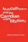 Multiculturalism and the Canadian Constitution (Law and Society) Cover Image