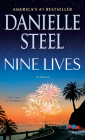 Nine Lives: A Novel By Danielle Steel Cover Image