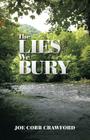 The Lies We Bury Cover Image