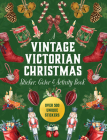 A Vintage Victorian Christmas Sticker, Color & Activity Book: Over 500 Unique Stickers Cover Image