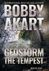 Geostorm The Tempest: A Post-Apocalyptic EMP Survival Thriller Cover Image