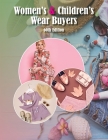 Women's & Children's Wear Buyers Directory, 60th Ed. By Pearline Jaikumar (Editor) Cover Image