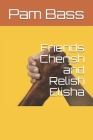 Friends Cherish and Relish Elisha By Pixabay (Photographer), Pam Bass Cover Image