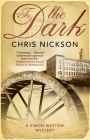 To the Dark By Chris Nickson Cover Image