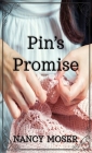 Pin's Promise By Nancy Moser Cover Image