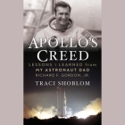 Apollo's Creed: Lessons I Learned from My Astronaut Dad Cover Image