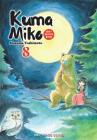 Kuma Miko Volume 8: Girl Meets Bear Cover Image