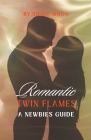 Romantic Twin Flames' Guide Cover Image