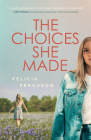 The Choices She Made Cover Image