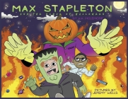 Max Stapleton And The Curse Of Halloween By K. K. McLemore, Jeremy Wells (Illustrator) Cover Image