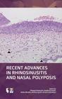 Recent Advances in Rhinosinusitis and Nasal Polyposis Cover Image