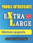 Parole Intrecciate - Edizione spagnola By Active Minds & Large Prints Cover Image