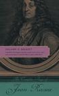 The Complete Plays of Jean Racine: Volume 2: Bajazet By Jean Racine, Geoffrey Alan Argent (Other) Cover Image