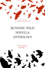 Running Wild Novella Anthology Volume 3, Book 3 By Barbara Lockwood Cover Image