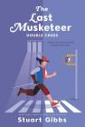 The Last Musketeer #3: Double Cross By Stuart Gibbs Cover Image