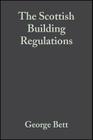 The Scottish Building Regulations: Explained and Illustrated Cover Image