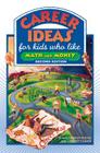 Career Ideas for Kids Who Like Math and Money By Diane Lindsey Reeves, Nancy Bond (Illustrator), Lindsey Clasen (With) Cover Image