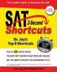 SAT 2-Second Shortcuts: The Insider's Guide to the New SAT Cover Image