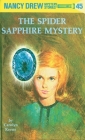 Nancy Drew 45: the Spider Sapphire Mystery By Carolyn Keene Cover Image