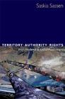 Territory, Authority, Rights: From Medieval to Global Assemblages By Saskia Sassen Cover Image