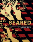 Seared: The Ultimate Guide to Barbecuing Meat Cover Image