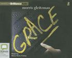 Grace By Morris Gleitzman, Mary-Anne Fahey (Read by) Cover Image
