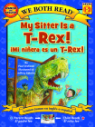 My Sitter Is a T-Rex! / Mi Ninera Es Un T-Rex! By Paul Orshoski, Jeffrey Ebbeler (Illustrator) Cover Image