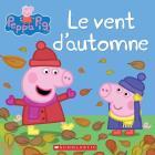 Peppa Pig: Le Vent d'Automne By Neville Astley, Mark Baker, Eone Cover Image