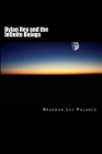 Dylan Rey and the Infinite Beings By Lindsay Griffin (Editor), Brandon Lee Polanco Cover Image