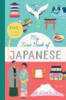 My First Book of Japanese: 800+ Words & Pictures Cover Image