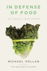 In Defense of Food: An Eater's Manifesto Cover Image