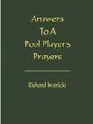 Answers to a Pool Player's Prayers Cover Image