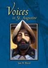 Voices in St. Augustine By Jane R. Wood, Elizabeth A. Blacker (Designed by) Cover Image