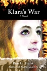 Klara's War By Ben G. Frank Cover Image