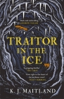 Traitor in the Ice (Daniel Pursglove) Cover Image
