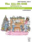 The All-In-One Approach to Succeeding at the Piano, Merry Christmas, Book 1b By Helen Marlais (Composer) Cover Image