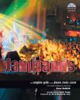Jambands: The Complete Guide to the Players, Music, & Scene [With CDROM] By Dean Budnick Cover Image
