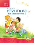 The One Year Devotions for Preschoolers 2: 365 Simple Devotions for the Very Young (Little Blessings) By Carla Barnhill, Elena Kucharik (Illustrator) Cover Image