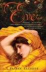 Eve: A Novel By Elissa Elliott Cover Image