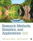 Research Methods, Statistics, and Applications By Kathrynn A. Adams, Eva Kung McGuire (Aka Lawrence) Cover Image