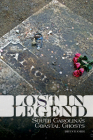 Lost in Legend: South Carolina's Coastal Ghosts and Lore Cover Image