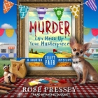 Murder Can Mess Up Your Masterpiece Lib/E By Rachel Dulude (Read by), Rose Pressey Cover Image