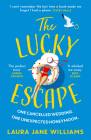 The Lucky Escape By Laura Jane Williams Cover Image