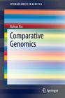 Comparative Genomics (Springerbriefs in Genetics) By Xuhua Xia Cover Image