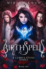 Birthspell: A Lebrus Stone Series Cover Image
