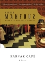 Karnak Café By Naguib Mahfouz Cover Image