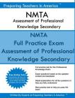 NMTA Assessment of Professional Knowledge Secondary: NMTA 052 Exam Study Guide By Preparing Teachers in America Cover Image